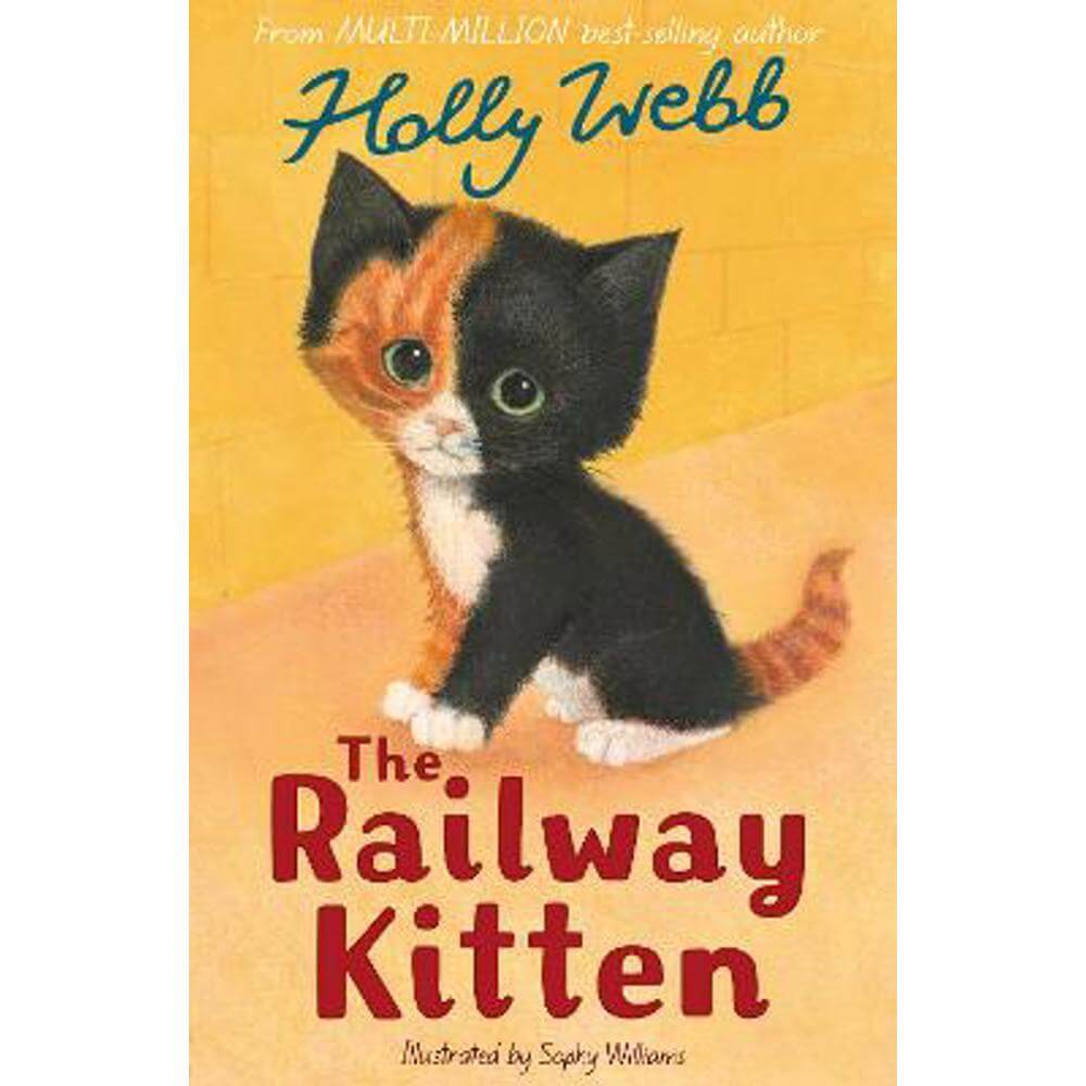 The Railway Kitten (Paperback) - Holly Webb